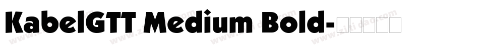 KabelGTT Medium Bold字体转换